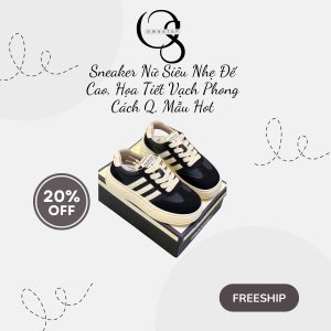 Sneaker Nữ Siêu Nhẹ Đế Cao, Họa Tiết Vạch Phong Cách Q, Mẫu Hot