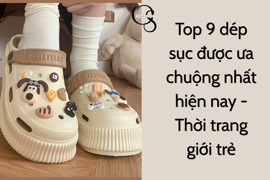 Dép sục đế cao_ xu hướng dành cho giới trẻ